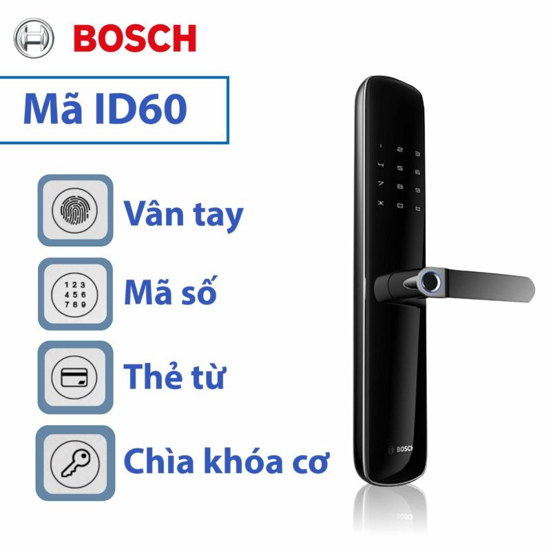 Khóa Điện Tử Bosch ID60 1 Chức năng Khóa điện tử Bosch ID60